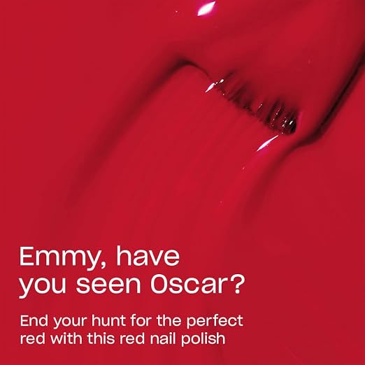 Emmy, have you seen Oscar? | Opaque Bright Red