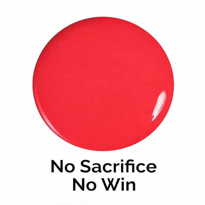 No Sacrifice, No Win (Muted Red With Pink Undertones)