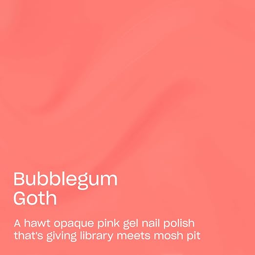 Bubblegum Goth | Opaque Bright Warm Pink