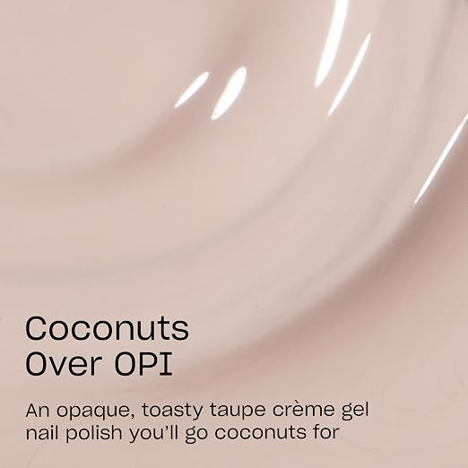 Coconuts Over OPI | Opaque Neutral Sandy Nude Crème