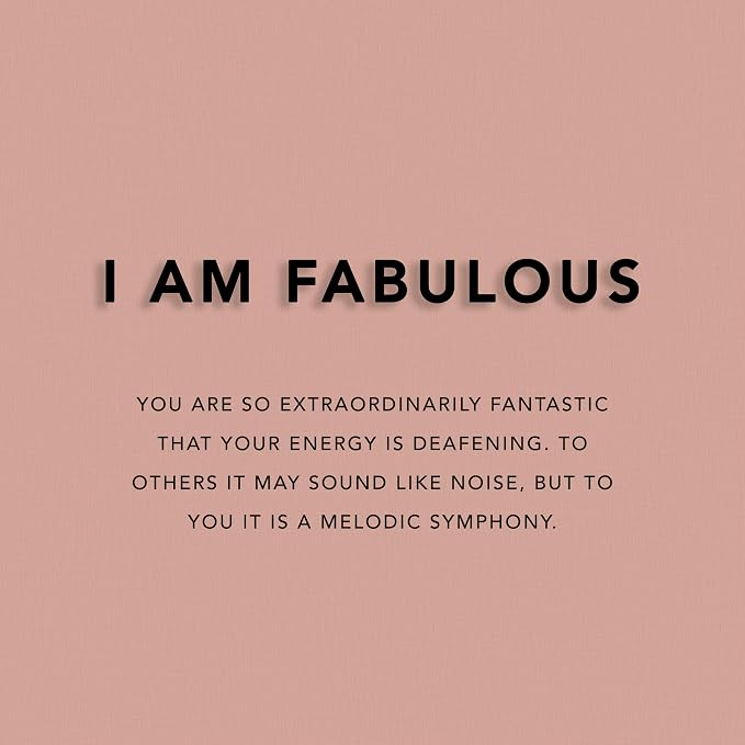 I Am Fabulous