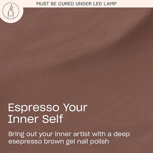Espresso Your Inner Self | Opaque Deep Warm Brown