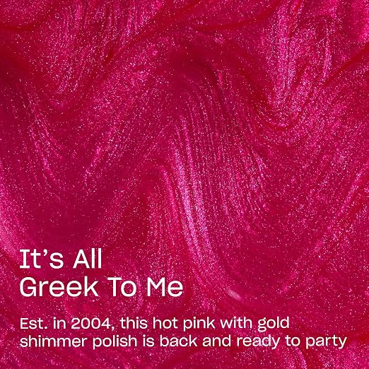 It’s All Greek to Me | Opaque Bright Fuchsia Shimmer