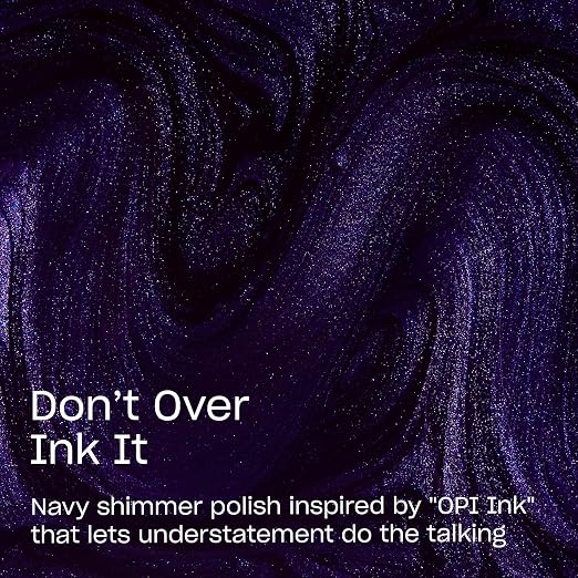 Don’t Over Ink It | Dark Navy Blue Shimmer