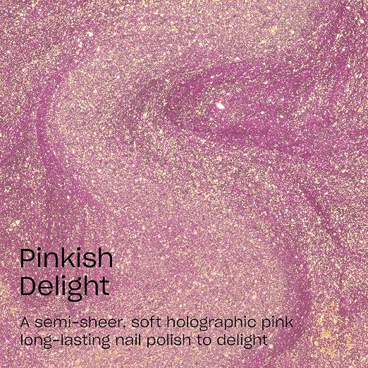 Pinkish Delight | Semi-Sheer Soft Holographic Pink Shimmer